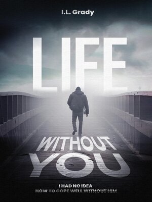cover image of Life Without You